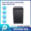 Máy Giặt Lồng Đứng AQW-U100FT.BK