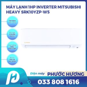Điều hòa Mitsubishi Heavy inverter 9000BTU 1 chiều SRK10YZP-W5