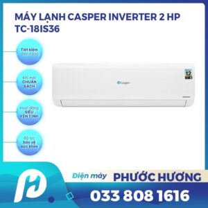 Máy lạnh Casper Inverter 2 HP TC-18IS36