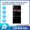Tủ lạnh Toshiba Inverter 515 lít Multi Door GR-RF677WI-PGV(22)-XK