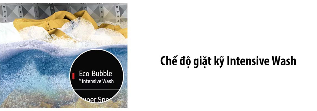 Chế độ giặt kỹ Intensive Wash